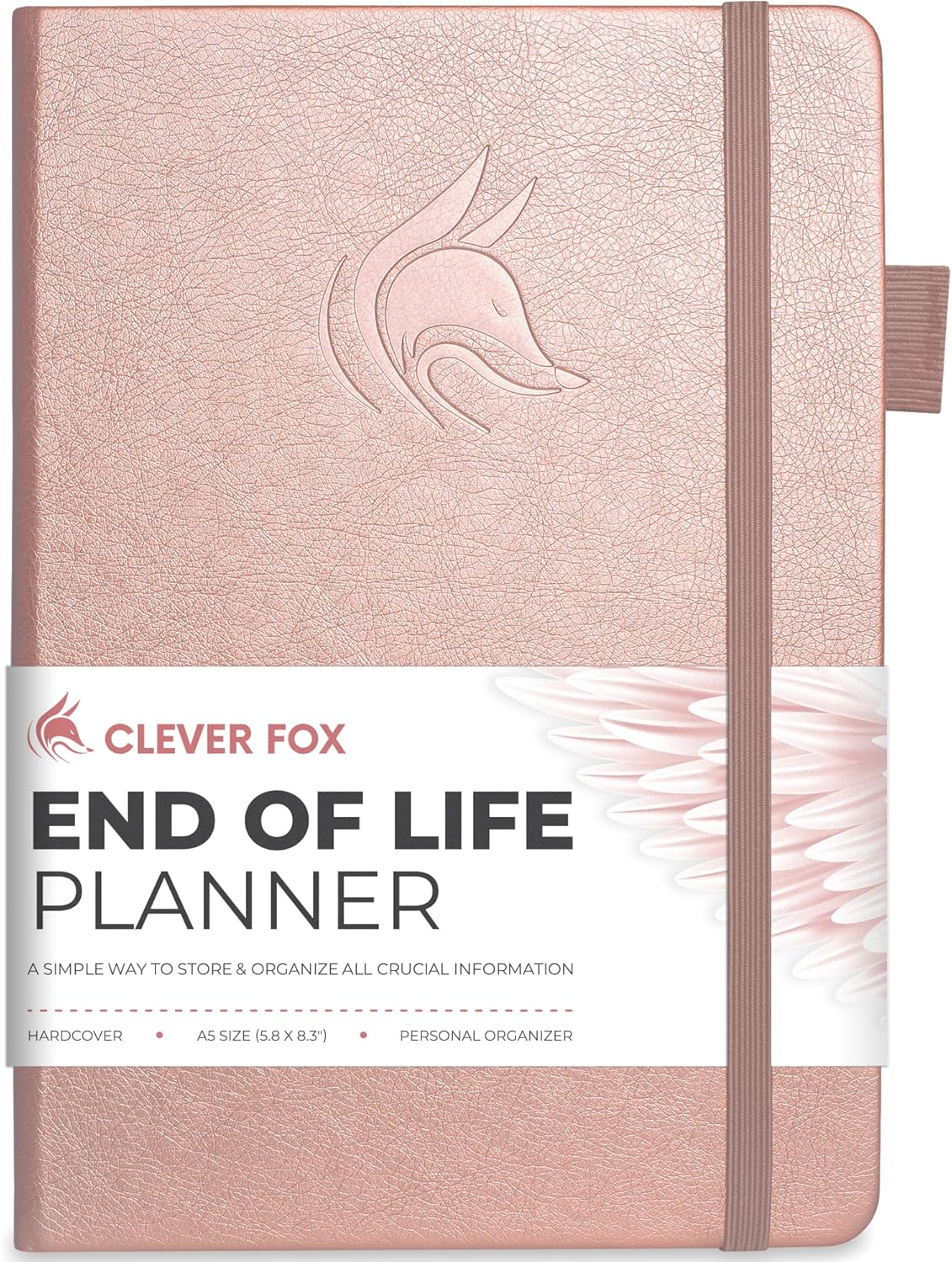 Clever Fox End of Life Planner – Final Arrangements Organizer for Beneficiary, Will Preparation, Last Wishes & Funeral Planning, A5 (Rose Gold)